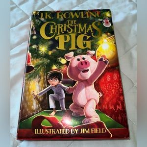 The Christmas Pig By J.K. Rowling Book